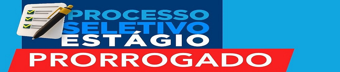 O prazo para inscrições no Processo Seletivo de Estágio da Prefeitura de Monte Sião foi prorrogado até o dia 25 de julho!