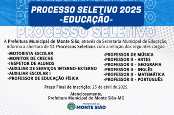 12 EDITAIS DE PROCESSOS SELETIVOS ESTÃO ABERTOS EM MONTE SIÃO PARA A ÁREA DA EDUCAÇÃO