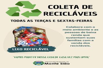 COLETA DE RECICLÁVEIS - TODAS AS TERÇAS E SEXTAS-FEIRAS