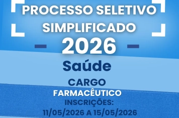 Processo Seletivo Simplificado para contratação de Farmacêutico da Secretaria Municipal de Saúde  