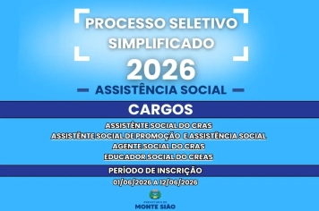 Processo Seletivo Simplificado da Assistência Social  para os cargos de Assistente Social do CRAS, Assistente Social de Promoção e Assistência Social, Agente Social do CRAS e Educador Social do CREAS.