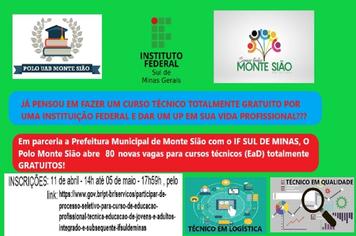 O Polo UAB Monte Sião e Prefeitura de Monte Sião em parceria com o Instituto Federal do Sul de Minas publicam edital com mais 2 cursos técnicos gratuitos!