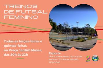 TREINOS DE FUTSAL FEMININO NA PRAÇA JARDIM MASSA