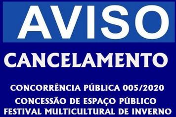 CONCORRÊNCIA PÚBLICA 005/2020 - CONCESSÃO DE ESPAÇO PÚBLICO - Festival Multicultural de Inverno