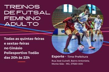 TREINOS DE FUTSAL FEMININO ADULTO NO GINÁSIO POLIESPORTIVO TODÃO