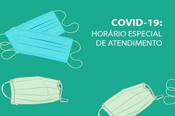 COVID 19 - HORÁRIO DE ATENDIMENTO NAS UNIDADES DE SAÚDE