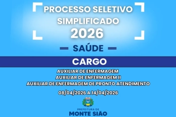 Processo Seletivo Simplificado para contratação de Auxiliar de Enfermagem, Auxiliar de Enfermagem II e Auxiliar de Enfermagem de Pronto Atendimento