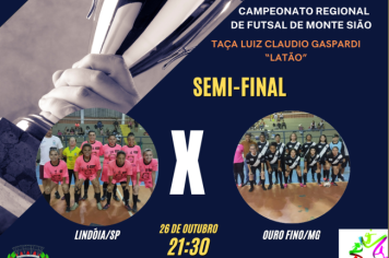 Semi-final do Campeonato Regional de Futsal Feminino, acontece no próximo dia 26/10,  no Ginásio Poliesportivo Todão