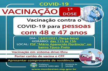 VACINAÇÃO CONTRA COVID 19 - 1ª DOSE - PESSOAS COM 48 e 47 anos