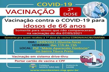 VACINAÇÃO CONTRA COVID 19 - 2ª DOSE - IDOSOS DE 66 ANOS