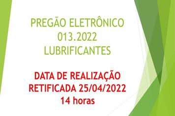 PREGÃO ELETRÔNICO 13.2022 - LUBRIFICANTES