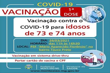 VACINAÇÃO CONTRA COVID 19 - 1ª DOSE - IDOSOS DE 73 e 74 ANOS