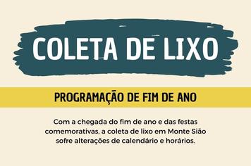 MUDANÇA DA COLETA DE LIXO DO FINAL DE ANO EM MONTE SIÃO-MG