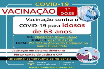 VACINAÇÃO CONTRA COVID 19 - 1ª DOSE - IDOSOS DE 63 ANOS