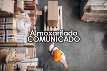 ALMOXARIFADO - COMUNICADO