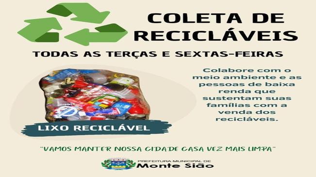 COLETA DE RECICLÁVEIS - TODAS AS TERÇAS E SEXTAS-FEIRAS