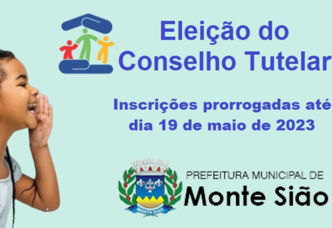 PRORROGADA A INSCRIÇÃO PARA ELEIÇÃO DO CONSELHO TUTELAR DE MONTE SIÃO