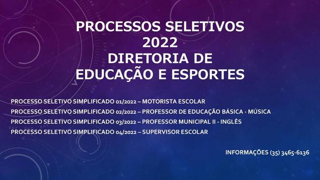 PROCESSOS SELETIVOS SIMPLIFICADOS 2022
