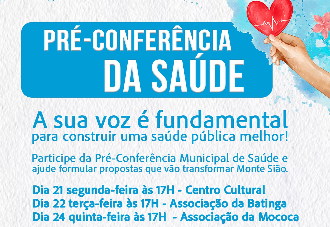 SAÚDE -  Monte Sião quer ouvir você!