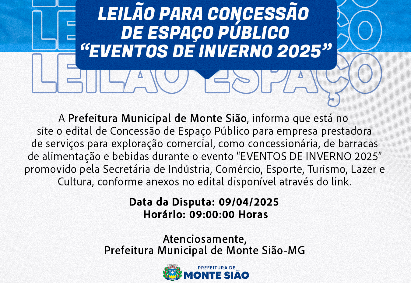 PREFEITURA MUNICIPAL DIVULGA LEILÃO PARA CONCESSÃO DE ESPAÇO PÚBLICO 