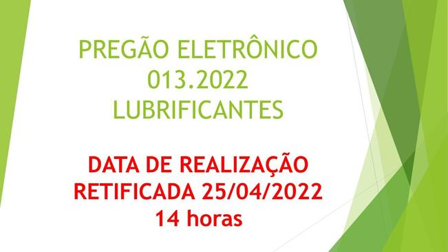 PREGÃO ELETRÔNICO 13.2022 - LUBRIFICANTES
