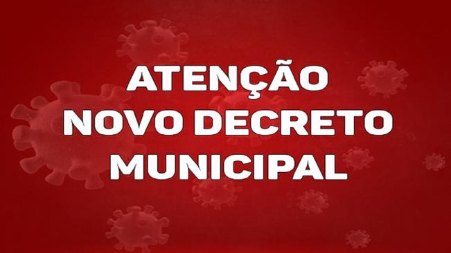 PREFEITURA PUBLICA NOVO DECRETO MUNICIPAL COM RELAÇÃO A COVID-19