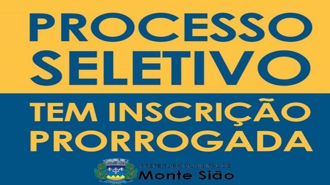 PRORROGADO O PROCESSO SELETIVO DE ESTAGIÁRIOS EM MONTE SIÃO