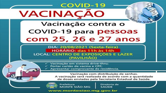 VACINAÇÃO CONTRA COVID 19 - 1ª DOSE - PESSOAS COM 25, 26 e 27 anos